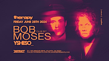 Imagem principal do evento BOB MOSES (club set)  | Friday June 28th 2024 | District Atlanta