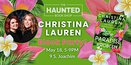 Christina Lauren Block Party: The Paradise Problem