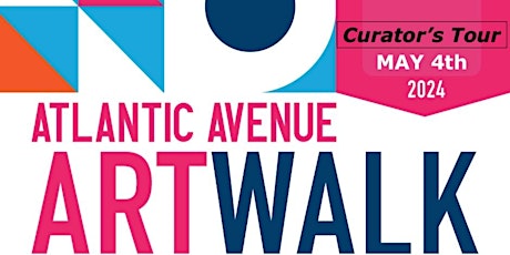 Why Not Art Curator's Tour  - Atlantic Ave Art Walk 2024