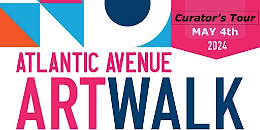 Primaire afbeelding van Why Not Art Curator's Tour  - Atlantic Ave Art Walk 2024