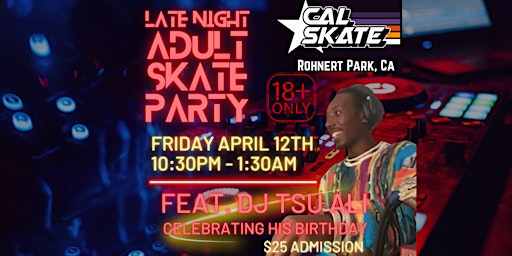DJ Tsu Ali’s Adult Skate Birthday Party primary image