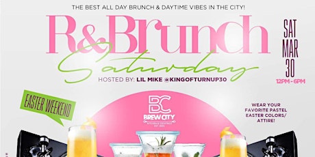 AOG Presents- Sexy Saturdays RnBrunch + Day Party