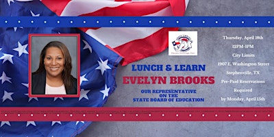 Imagem principal de Cross Timbers Republican Women's Lunch & Learn featuring Evelyn  Brooks