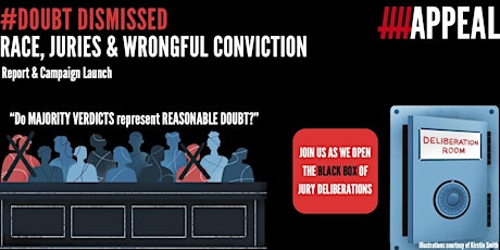 DOUBT DISMISSED: Race, Juries and Wrongful Conviction