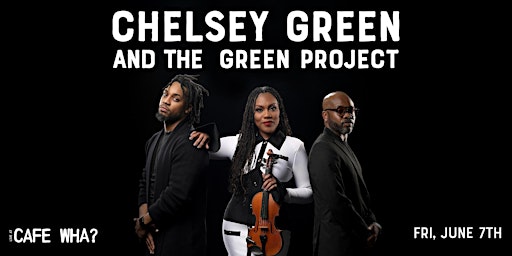 Imagem principal do evento Chelsey Green & The Green Project