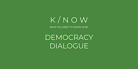 K/NOW Dialogue | Democracy at Risk Series | Frontline at Stake