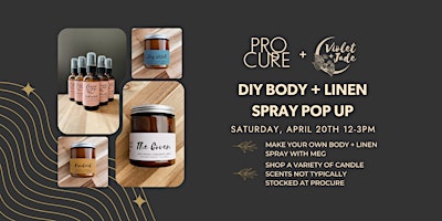 Primaire afbeelding van DIY Body + Linen Spray Pop Up: Violet & Jade