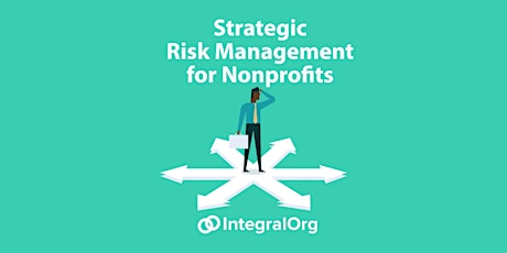 Strategic Risk Management for Nonprofits