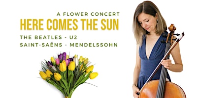 Here Comes the Sun - Flower Concert primary image