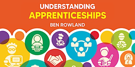 Understanding Apprenticeships - A Careers Leader Guide