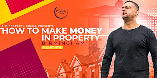 Imagen principal de How to Make Money in Property 8th August 2024