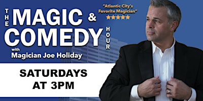Imagem principal do evento Joe Holiday: The Magic and Comedy Hour