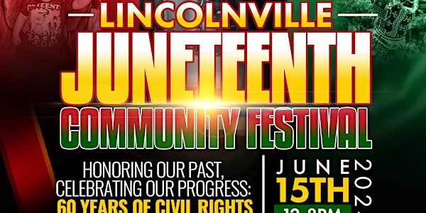 Lincolnville Juneteenth Community Festival