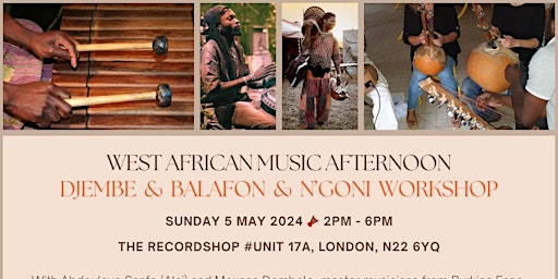 Immagine principale di West African Music Afternoon  | Djembe, Balafon and N'goni Workshop 