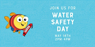 Primaire afbeelding van Water Safety Day!