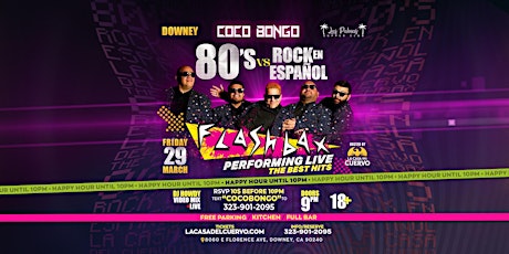 ROCK EN ESPAÑOL Vs 80'S NEW WAVE LIVE IN DOWNEY