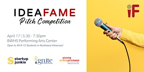 IdeaFame Pitch Competition for NWA K-12 Students