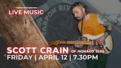 Live Music | Scott Crain (of Monaco Slim)