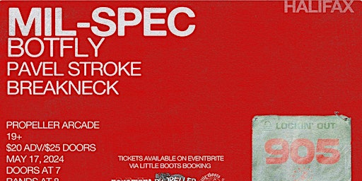 Hauptbild für MIL-SPEC x BOTFLY Live in Halifax @ Propeller Arcade