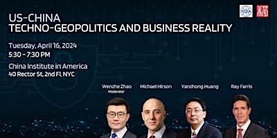 Hauptbild für US-China Techno-Geopolitics and Business Reality