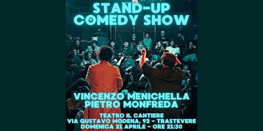 Primaire afbeelding van STAND-UP COMEDY SHOW @ TEATRO IL CANTIERE