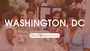 Imagem principal do evento Black Women Invest Washington D.C. Meetup