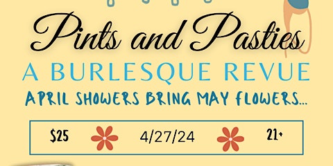 Image principale de Pints and Pasties: April Showers Bring May Flowers