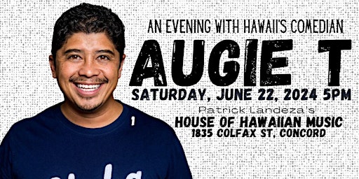 Imagem principal de An Evening with Hawaii Comedian Augie T