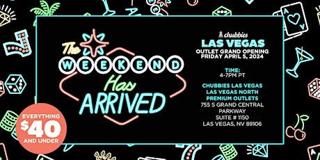 CHUBBIES LAS VEGAS OUTLET STORE: GRAND OPENING PARTY