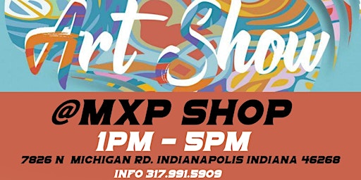 SPRING ART SHOW / pop up & shop ( Candles - Fashion & more! ) @MXP primary image