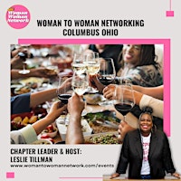 Woman To Woman Networking - Columbus OH primary image