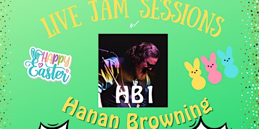 Primaire afbeelding van Easter Sunday LIVE JAM SESSION w/HB1!