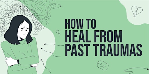 Hauptbild für ZOOM WEBINAR - How to Heal from Past Traumas