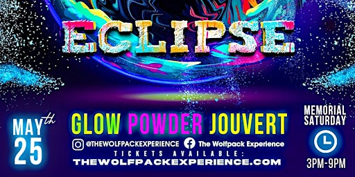 Imagem principal do evento Eclipse: Glow Jouvert (Event 1 of 2 – Wolf Memorial Wknd)