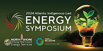 Hauptbild für 2024 Atlantic Indigenous-Led Energy Symposium