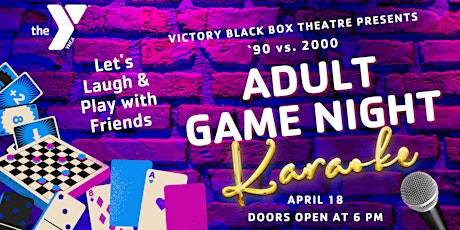 '90s vs. 2000 Adult Game Night & Karaoke