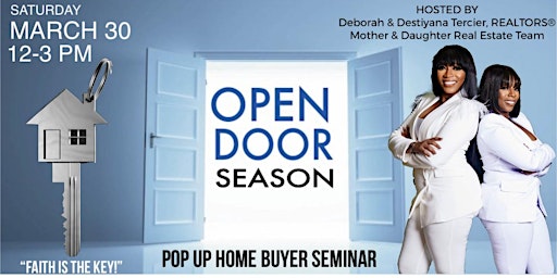 Imagen principal de Open Door Season Pop Up Home Buyer Seminar