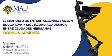 II Simposio Educativo entre ciudades hermanas: Doral y Armenia