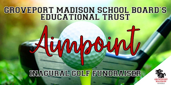Groveport Madison School Board’s Educational Trust Inaugural Fundraiser