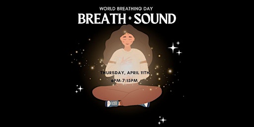 Image principale de Breath + Sound for World Breathing Day