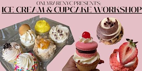 Ice Cream & Cupcake Workshop