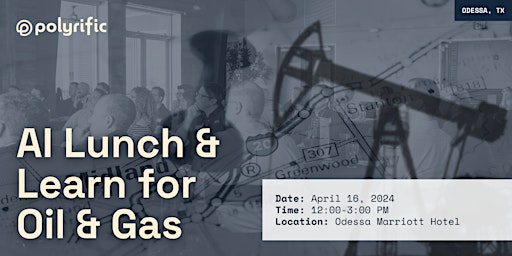 AI Lunch & Learn for Oil & Gas primary image