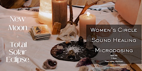 Women's Circle + Sound Bath + Microdosing