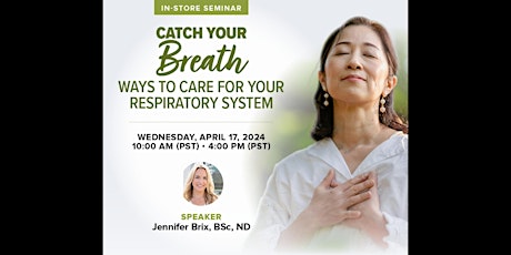 Catch Your Breath - Ways to Care for Your Respiratory System primary image