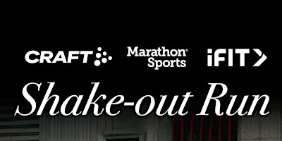 Primaire afbeelding van Craft x Marathon Sports x iFIT Shake-Out Run