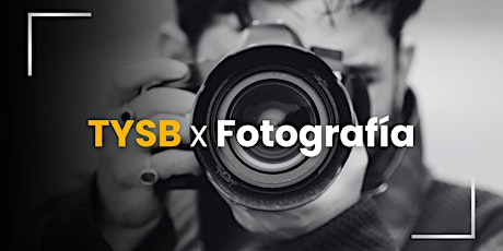 TYSB x FOTOGRAFÍA WORLD PREMIERE