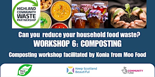 Primaire afbeelding van Zero Waste Food Challenge: Workshop 6 - COMPOSTING