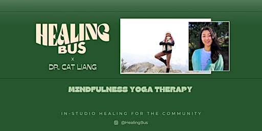 Mindfulness Yoga Therapy with Dr. Cat Liang primary image