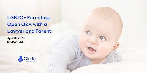 Imagen principal de LGBTQ+ Parenting: Open Q&A with a Lawyer and Parent