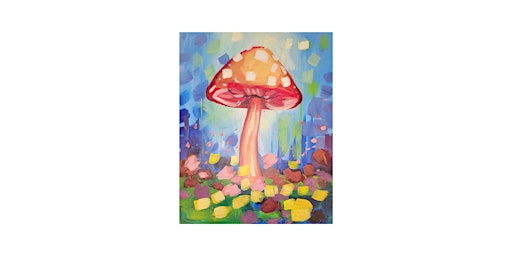Primaire afbeelding van Majestic Mushroom  Acrylic Painting Class